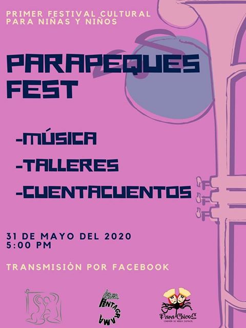 Parapeques Fest: El primer festival infantil virtual chiapaneco