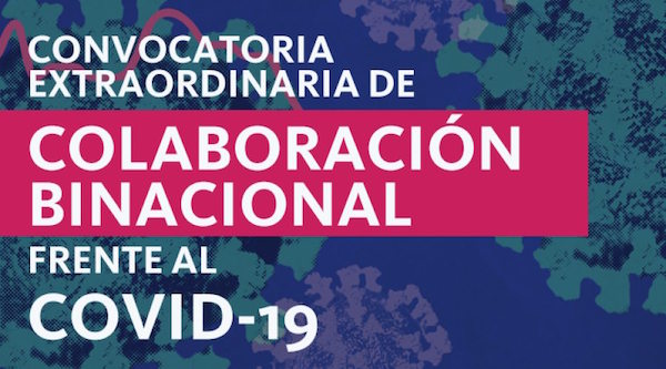 Invita UNACH a participar en la Convocatoria Extraordinaria de Colaboración Binacional frente al COVID-2019