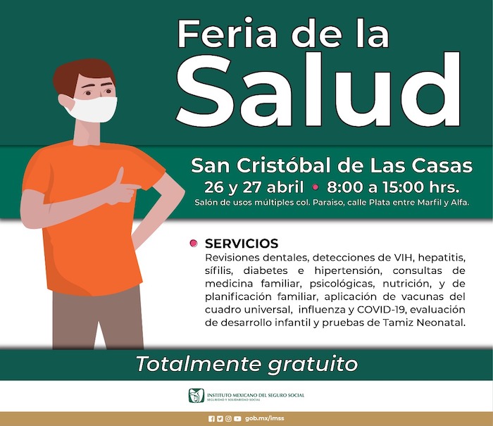 Alista IMSS Chiapas Feria de la Salud en San Cristóbal de las Casas, del 26 al 27 de abril