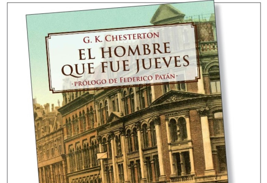 El hombre que fue Jueves, de Gilberth Keith Chesterton