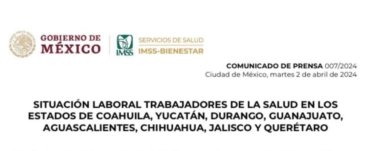 Situación laboral trabajadores de la salud en los estados de Coahuila, Yucatán, Durango, Guanajuato, Aguascalientes, Chihuahua, Jalisco y Querétaro