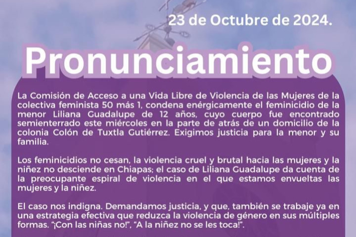 ¡Justicia para Liliana Guadalupe! Colectiva feminista 50 más 1 exige se aclare el feminicidio de la menor