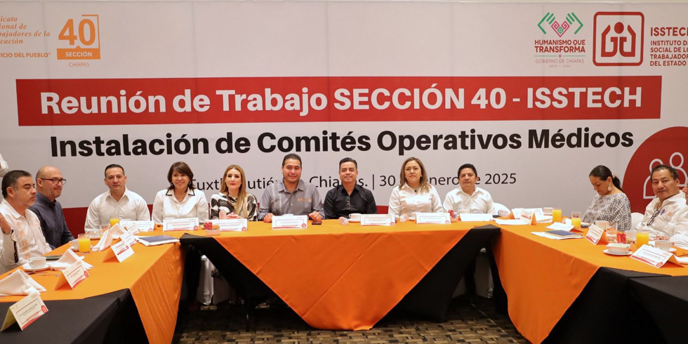 Isstech y Sección 40 Chiapas instalan Comités Operativos Médicos