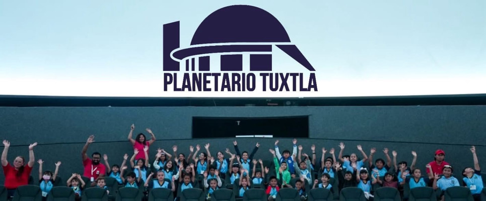En enero, más de 6 mil personas visitan el Planetario Tuxtla y el MUCH
