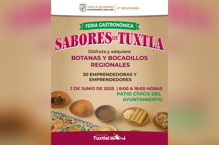 Invita Ayuntamiento de Tuxtla y la 6ª Regiduría a la Feria Gastronómica en Tuxtla
