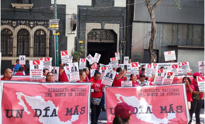 Estalla huelga en Nacional Monte de Piedad por desacuerdos laborales con sindicato