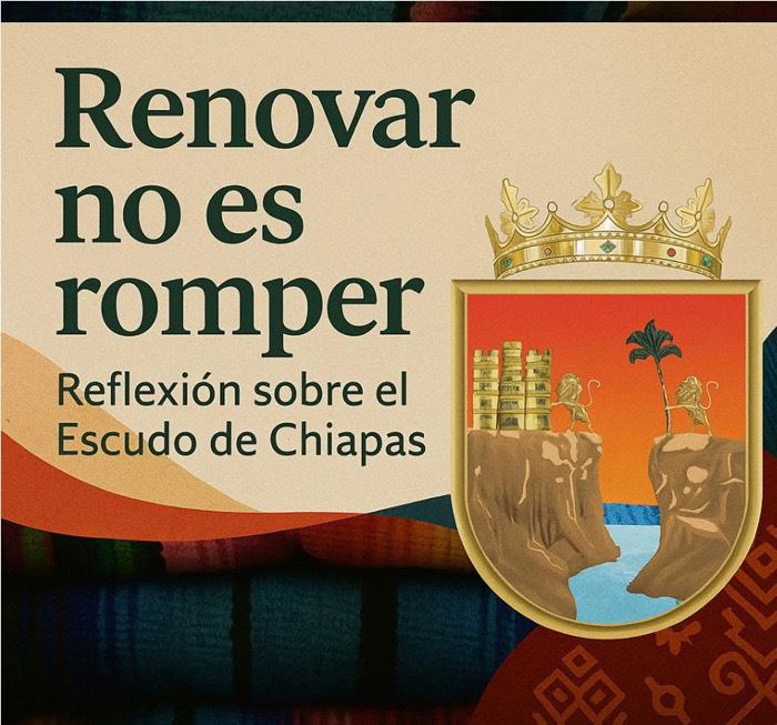 Sobre la renovación del Escudo Heráldico de Chiapas