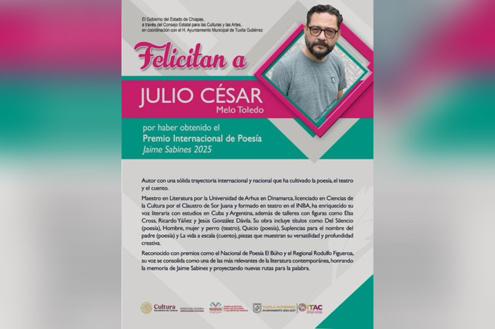 Julio César Melo Toledo, ganador del Premio Internacional de Poesía Jaime Sabines 2025
