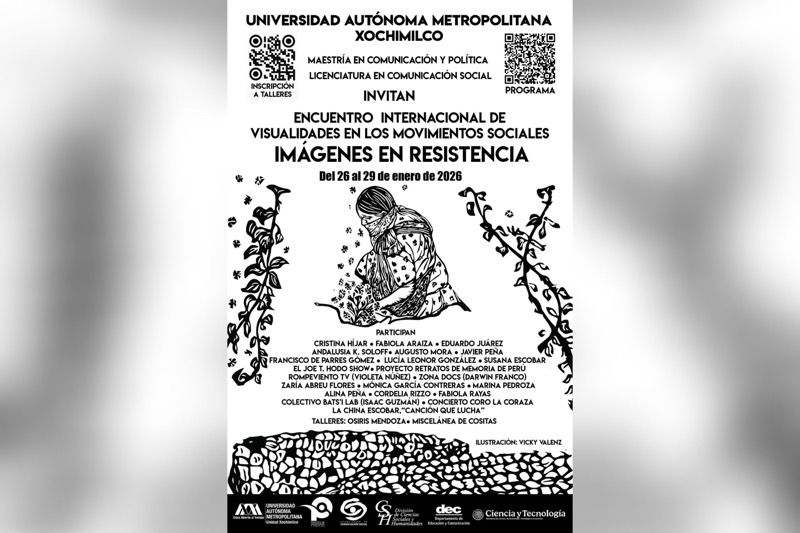 La UAM Xochimilco organiza el Encuentro Internacional Visualidades en los Movimientos Sociales “Imágenes en resistencia 2026”