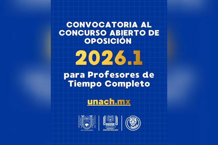 La UNACH abre convocatoria para docentes de Tiempo Completo