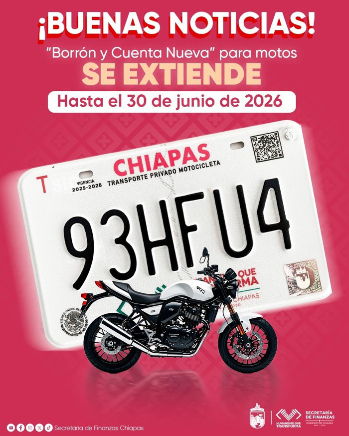 Chiapas amplía plazo del programa “Borrón y Cuenta Nueva” para motocicletas